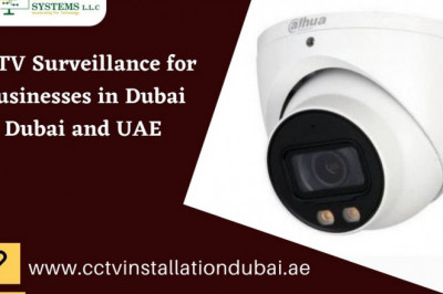 Why is it Important to Have CCTV Surveillance for Business in Dubai?