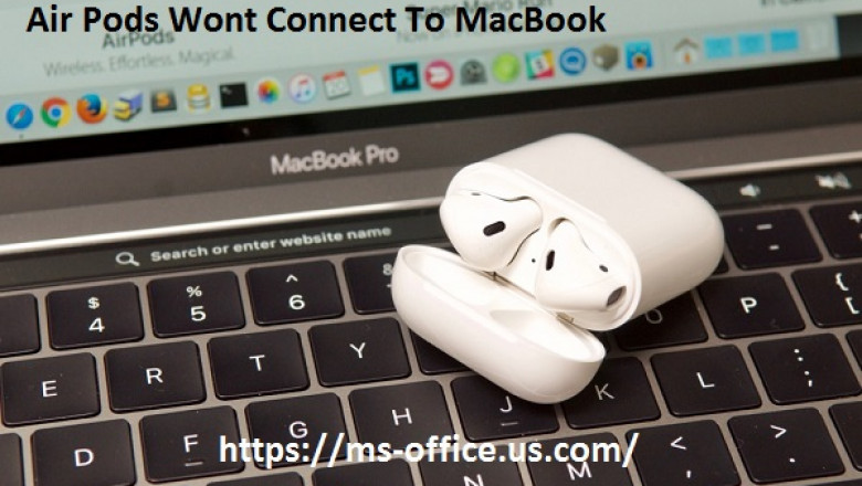 If Air Pods Wont Connect To MacBook! How To Fix it?