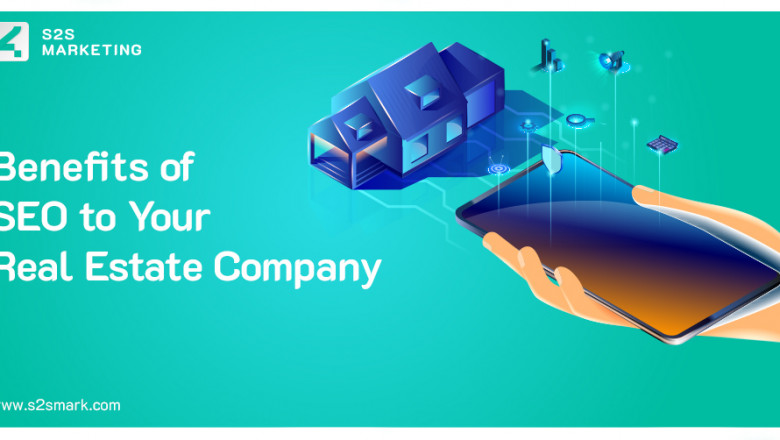 Benefits of SEO to Your Real Estate Company in Pakistan