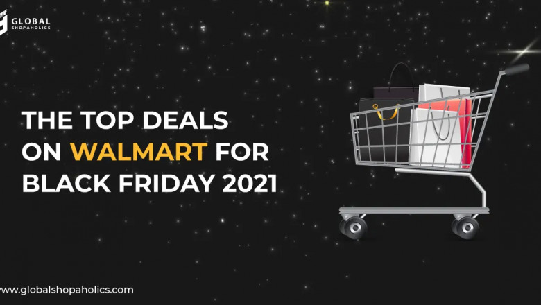 The Top Deals On Walmart for Black Friday 2021