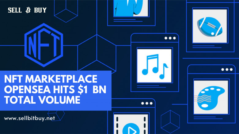 NFT Marketplace OpenSea Hits $1 Billion Total Volume