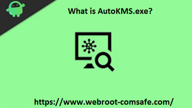 What is AutoKMS.exe and How to Remove it with Webroot?