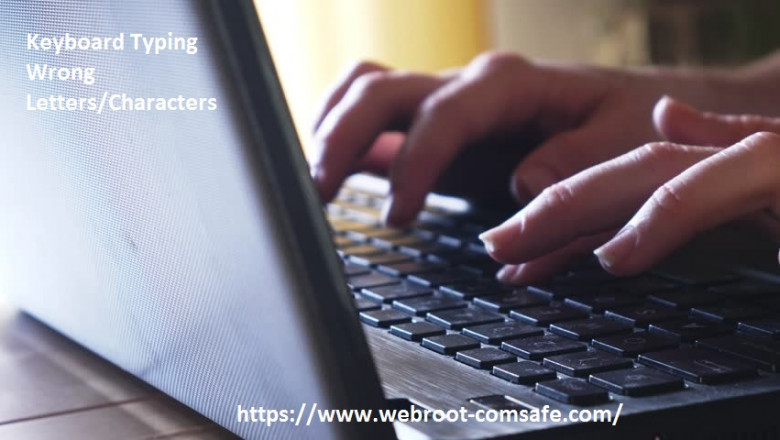 If Your Keyboard Typing Wrong Letters/Characters! How to Fix It with Webroot?