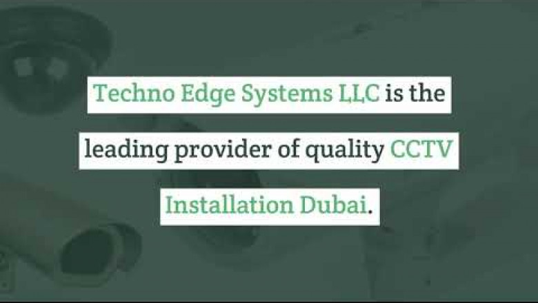 How CCTV Cameras can protect your Business Establishment in UAE?