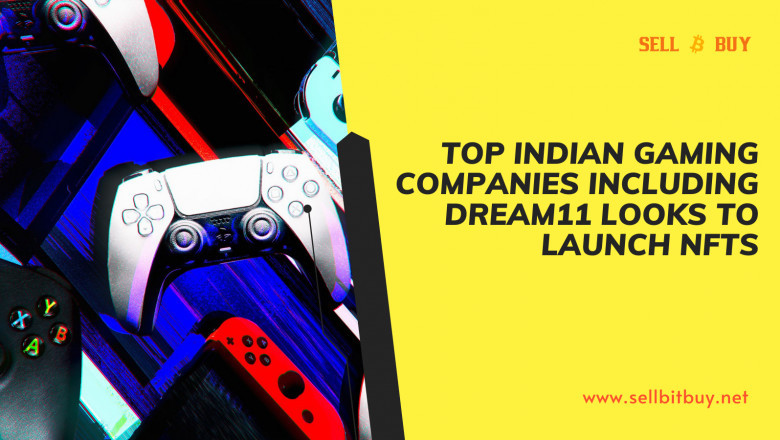 Top Indian Gaming Companies Including Dream11 Looks To Launch NFTs