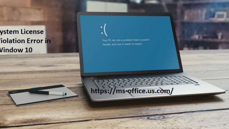 Method To Fix If System License Violation Error in Window 10: