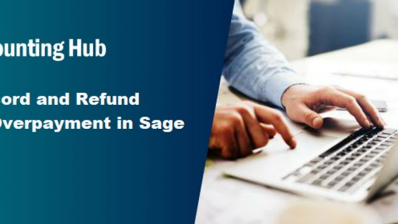 How to Record And Refund Customer Overpayment In Sage