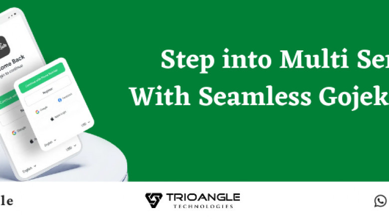 Step into Multi Services With Seamless Gojek Clone