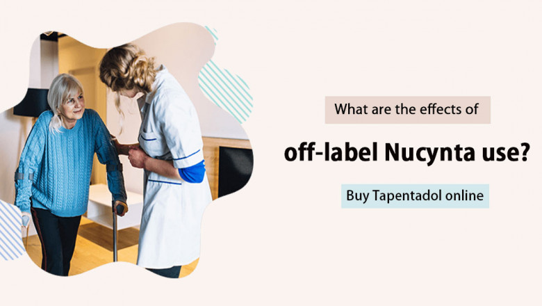What are the effects of off-label Nucynta use? Buy Tapentadol 100mg online
