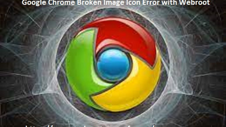 How To Fix Google Chrome Broken Image Icon Error with Webroot?