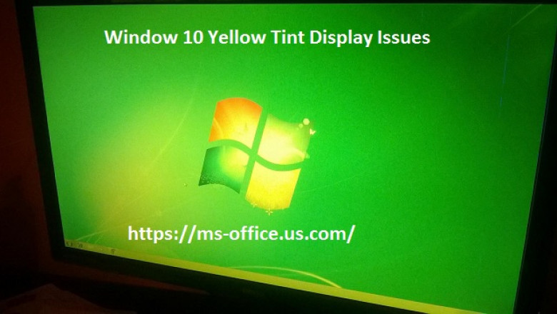 How To Resolve Window 10 Yellow Tint Display Issues?