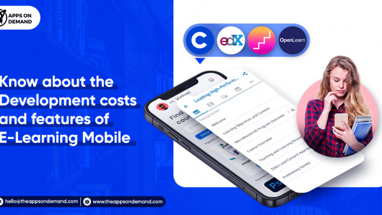 Know About The Development Costs And Features Of E-Learning Mobile App