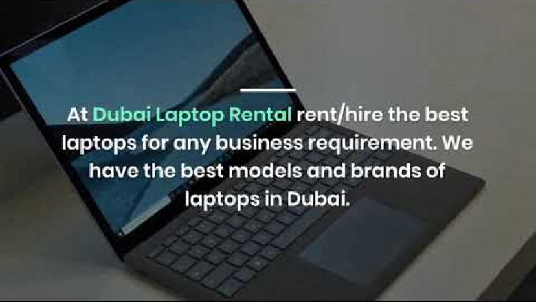 What are the Benefit of Laptop Rental for Business Need in Dubai?