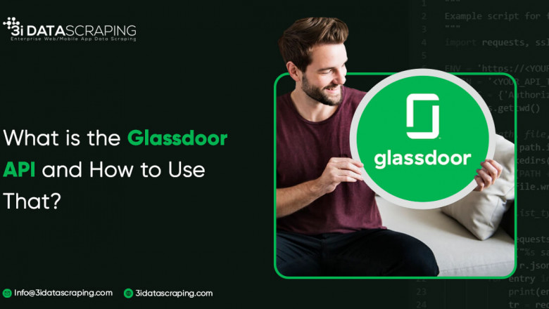 What is the Glassdoor API and How to Use That?