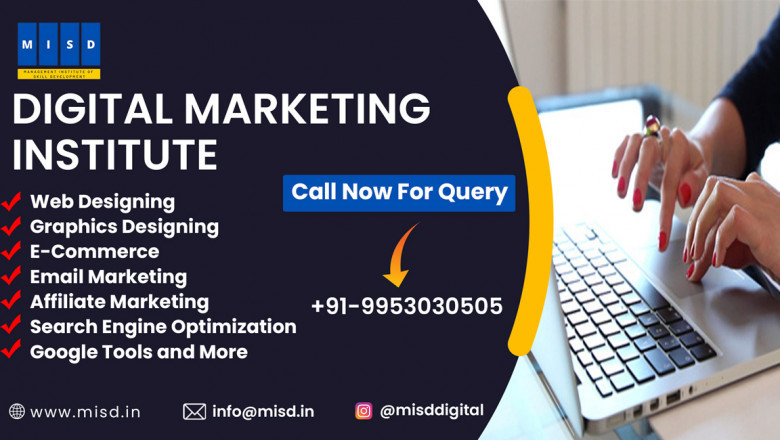 Know About MISD Best Digital Marketing Institute in Delhi