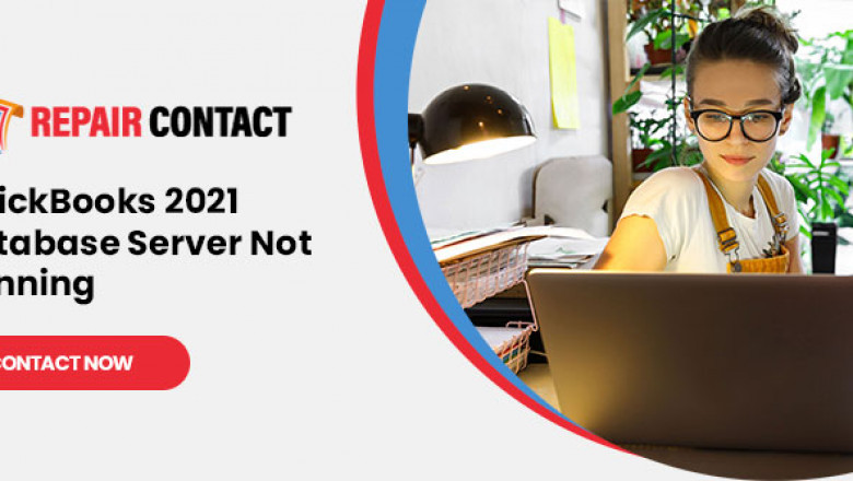 What To Do If QuickBooks 2021 Database Server Not Running