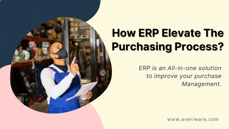 How purchase management ERP software can simplify the whole process?