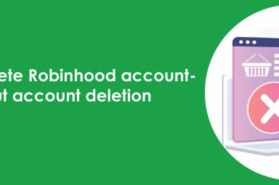 Where To Go To Understand How To Delete Robinhood Account?