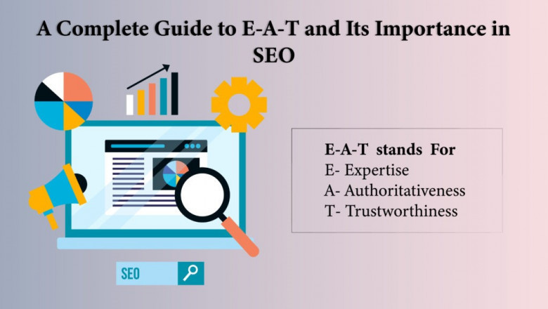 A Complete Guide to E-A-T