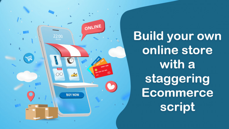 Succeed in your ecommerce business by utilizing ecommerce script