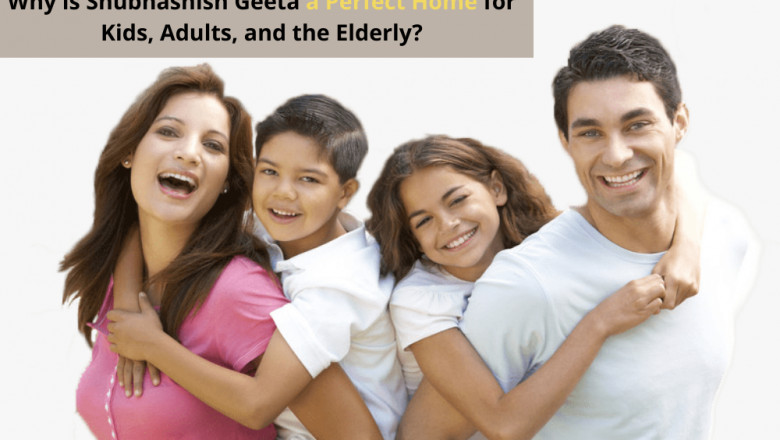 Why is Shubhashish Geeta a Perfect Home for Kids, Adults, and the Elderly?