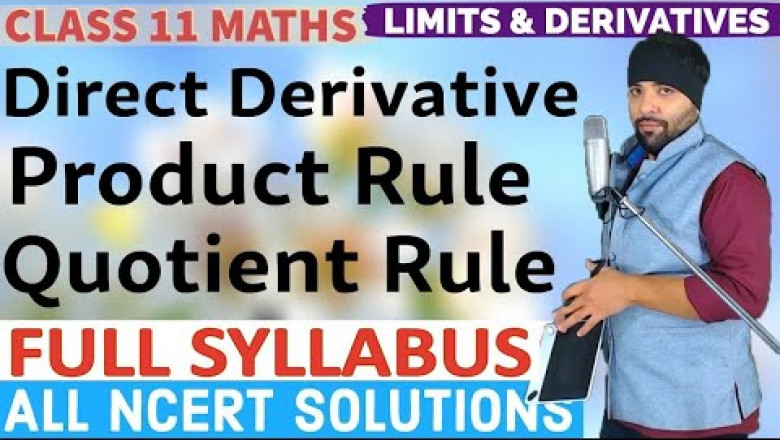 Detailed Explanation and Derivation of Direct Derivatives Class 11 Maths