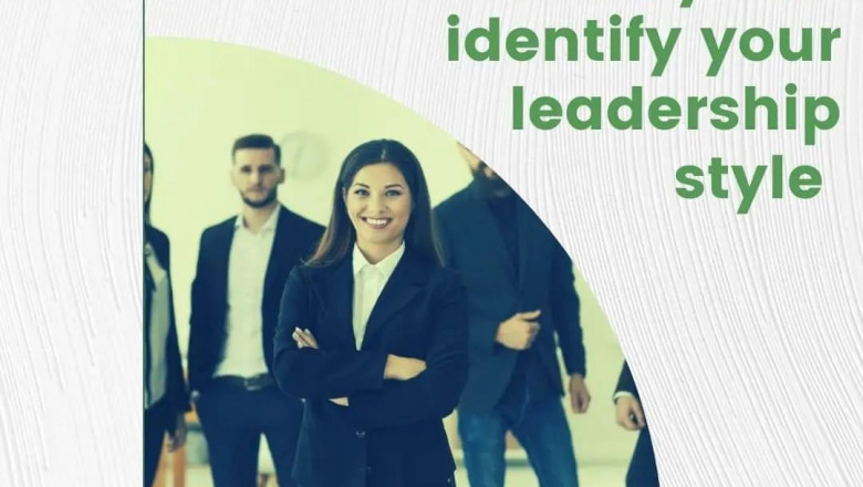 5 Ways To Identify Your Leadership Style
