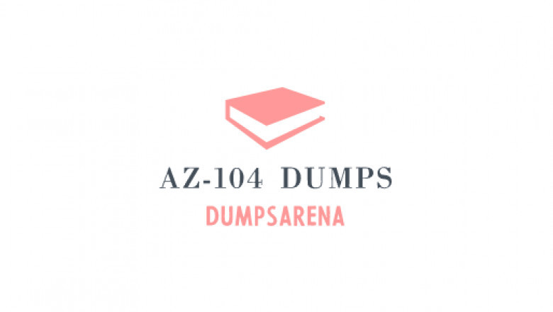 Latest Microsoft AZ-104 Actual Free Exam Questions