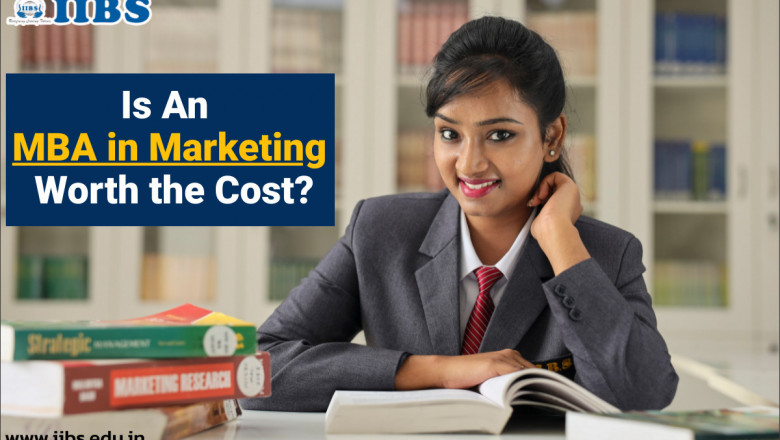 Is An MBA in Marketing Worth the Cost? |MBA admission in Bangalore 2022