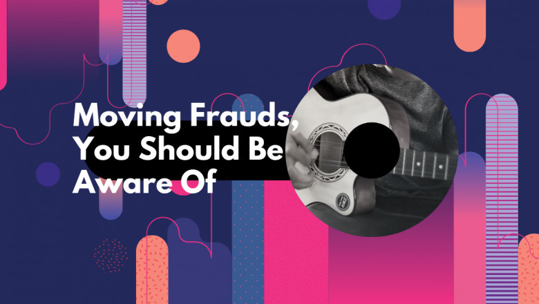 Moving Frauds, You Should Be Aware Of