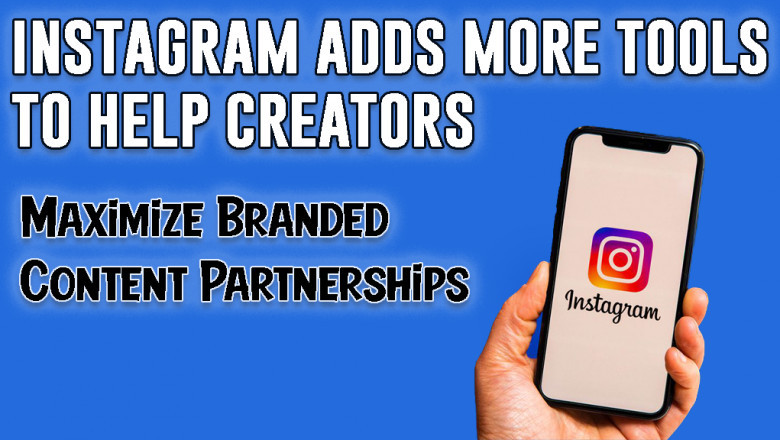 Instagram Adds More Tools to Help Creators