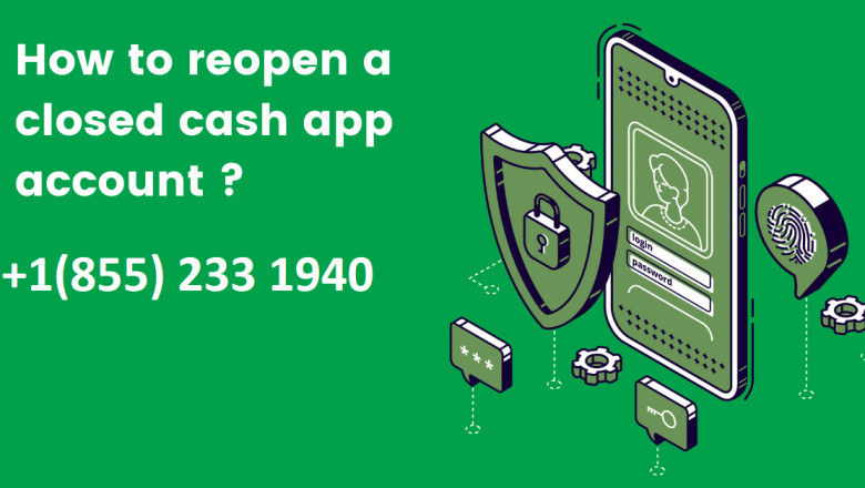 How to reopen a closed Cash App account? (Complete Guide 2022)