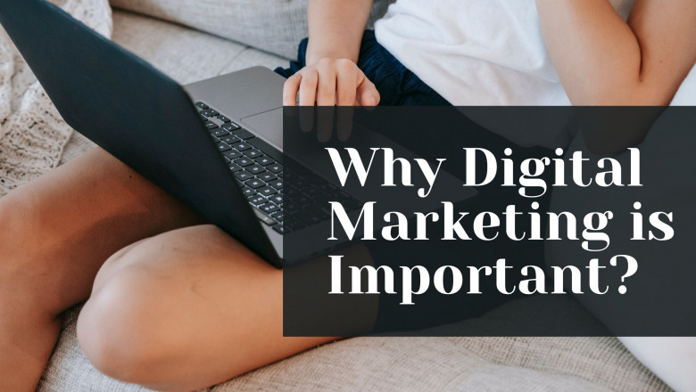 Why Difital Marketing is Important?