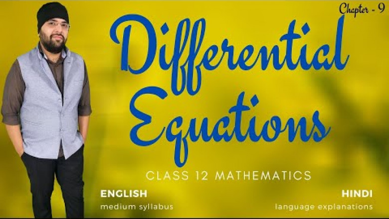Before we begin Differential Equations Class 12 Maths Chapter 9