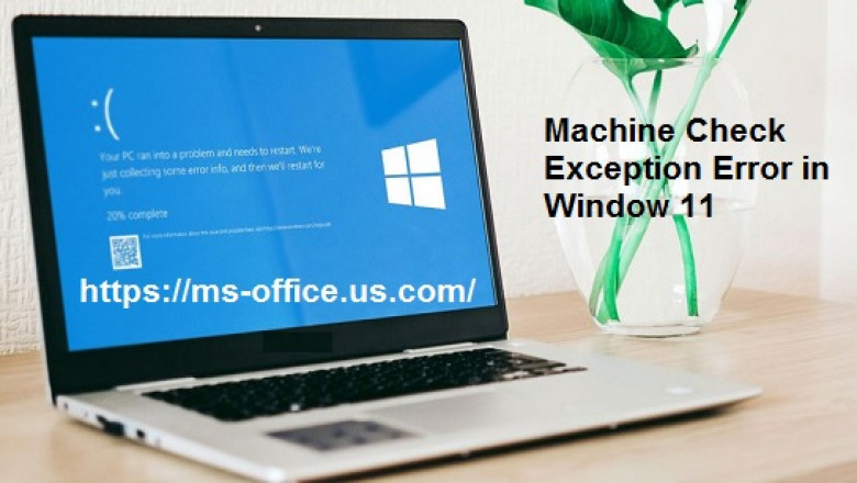 Method to Troubleshoot Machine Check Exception Error in Window 11: