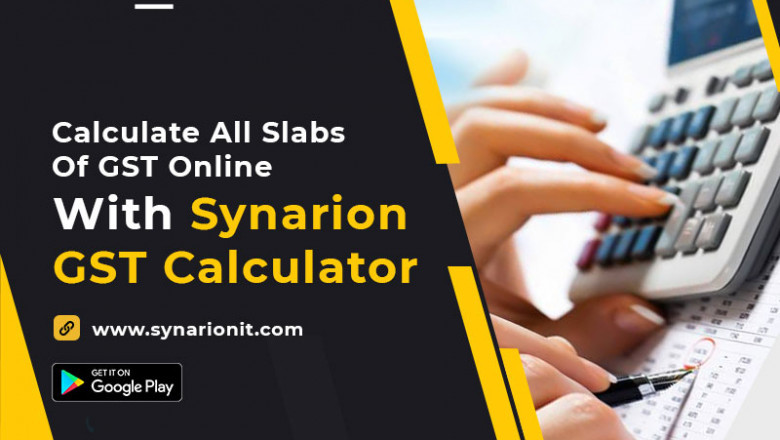 Calculate All Slabs Of GST Online With Synarion GST Calculator