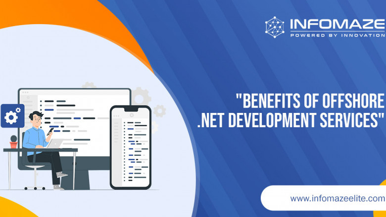 The Benefit Of Offshoring Dot Net Development Services
