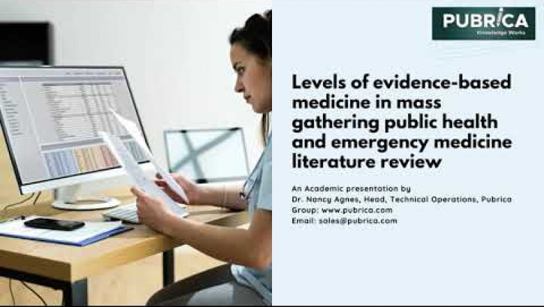 Evidence-based medicine in mass gathering public health and emergency medicine literature review – Pubrica