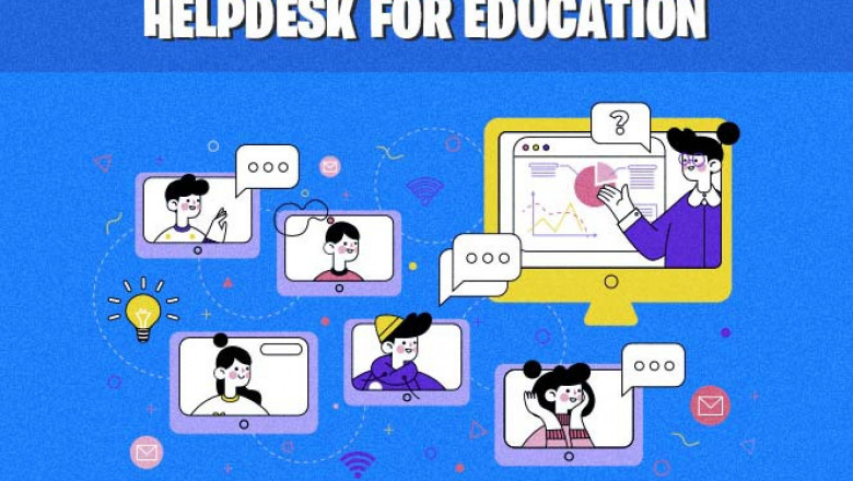 Helpdesk For Education: Features, Importance, and Key Reasons Why Your Organization Needs It