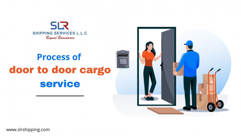 Step-by-step process of door to door cargo services