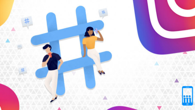 Use Instagarm Hashtags to Reach Your Target Audience