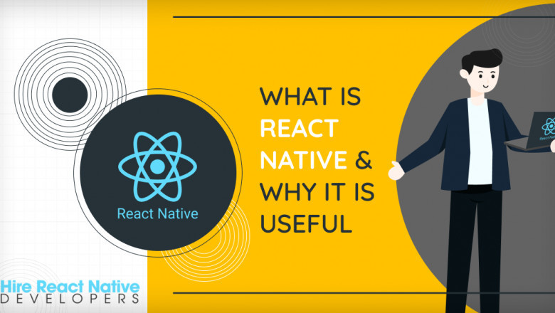 What is React Native and why it is Useful?