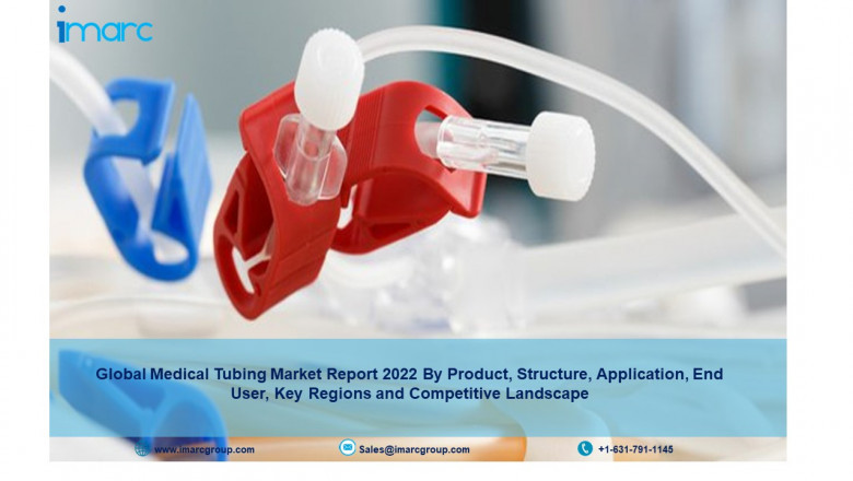 Medical Tubing Market Size, Share, Trends, Research, Growth, Overview and Forecast by 2027