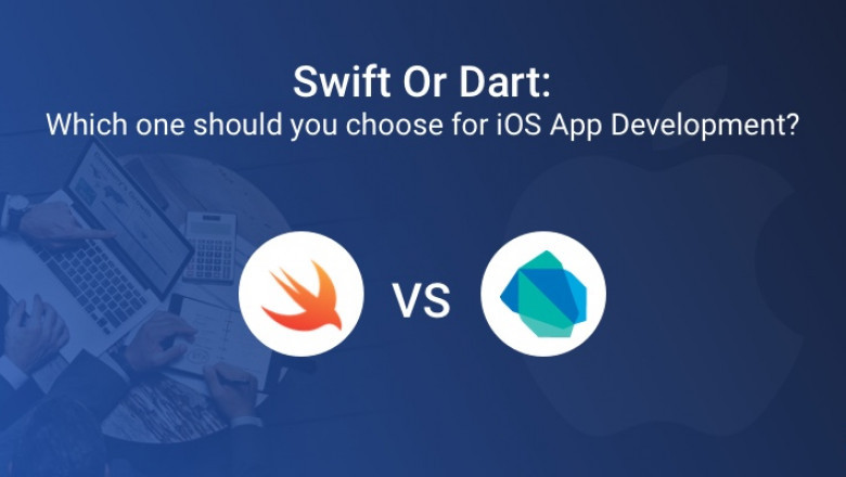 Swift or Dart which language is best for iOS App Development?