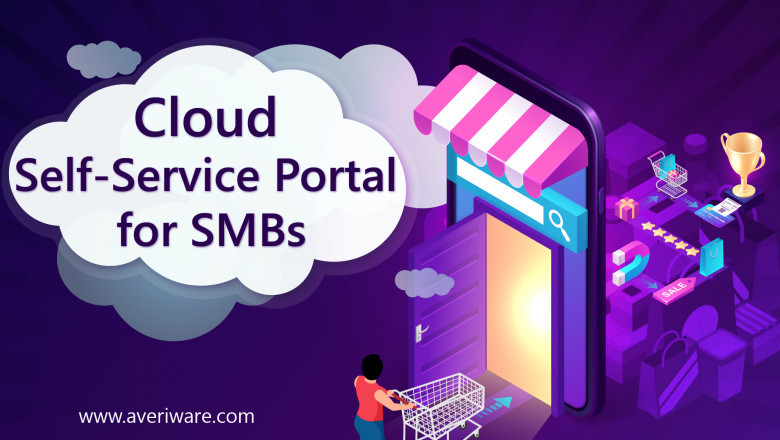 Cloud Self-Service Portals For Customers