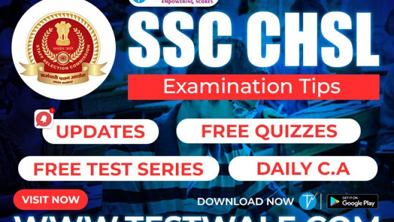 Last Months Strategies To Crack SSC CHSL Examination-2022