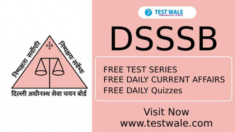 Facts About DSSSB Junior Secretariat Assistant Examination!