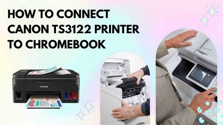 Communication of the Canon ts3122 printer to the Chromebook
