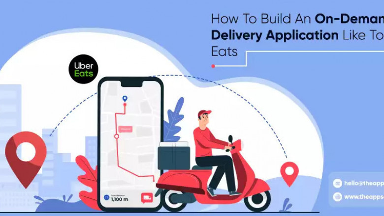 How To Build An On-Demand Food Delivery App Like Uber Eats?