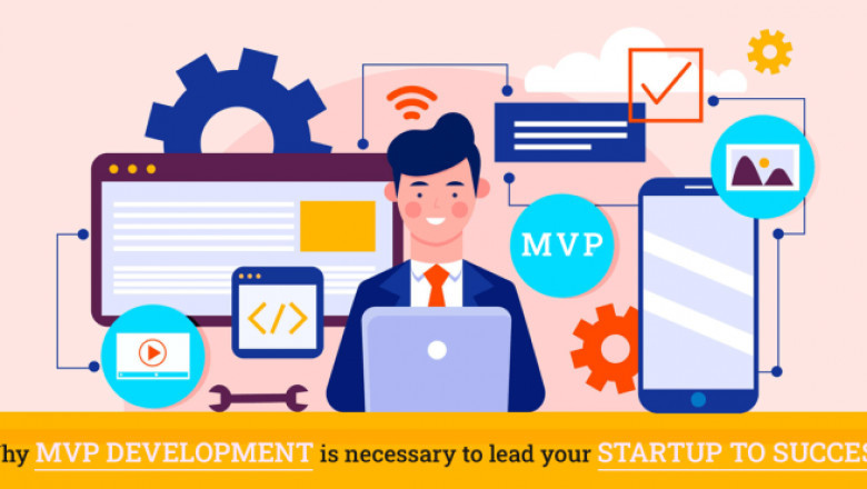 Why opting for MVP development services are a great idea for startups?